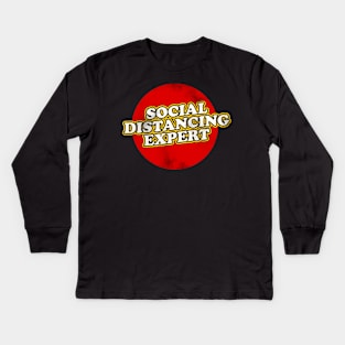 social distancing expert Kids Long Sleeve T-Shirt